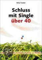 Schluss mit Single über 40