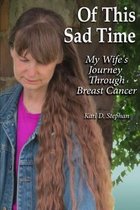 Of This Sad Time