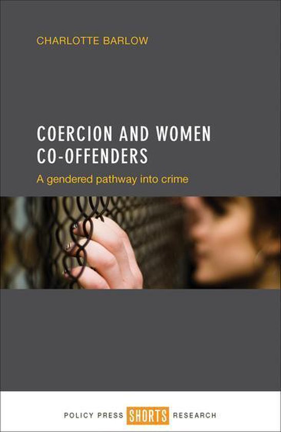 Coercion and Women Co-offenders - cover