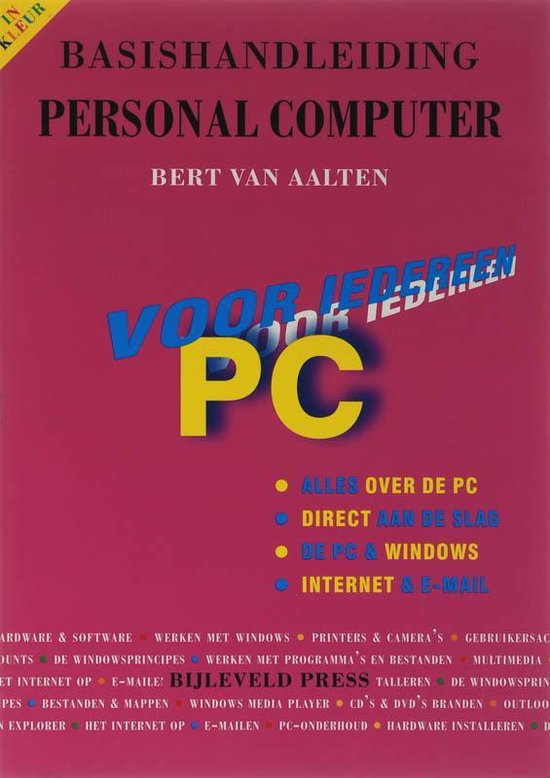 Cover van het boek 'Basishandleiding Personal Computer voor iedereen' van Bert van Aalten