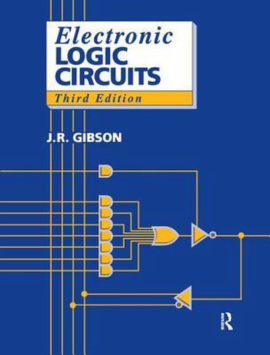 Electronic Logic Circuits 9781138154599 J. R. Gibson Boeken