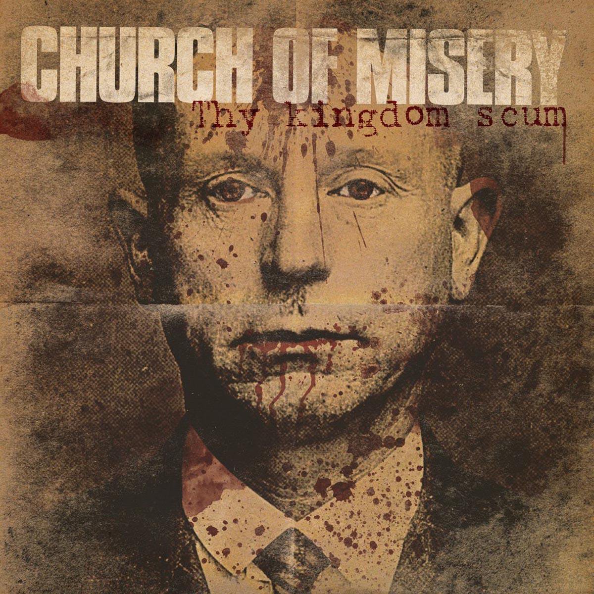 Church Of Misery - Thy Kingdom Scum (LP)