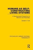 Psychology Library Editions: Personality- Humans as Self-Constructing Living Systems