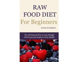 Raw Food Diet for Beginners