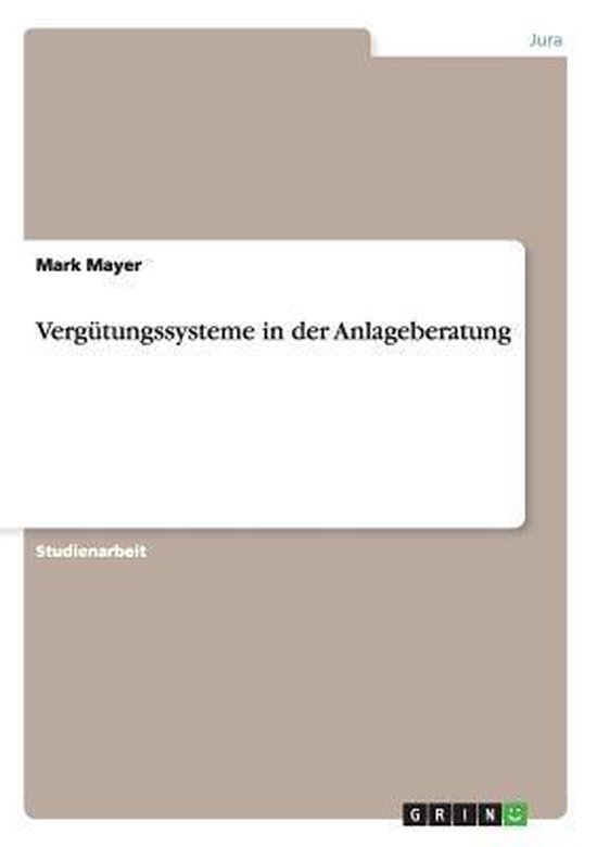 Vergutungssysteme in Der Anlageberatung - cover