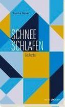 Schnee schlafen