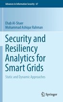 Security and Resiliency Analytics for Smart Grids