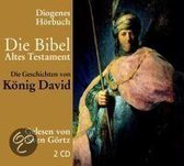 Die Bibel. Die Geschichten von König David. 2 CDs