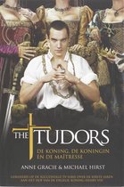 The Tudors / de koning de koningin en de maitresse