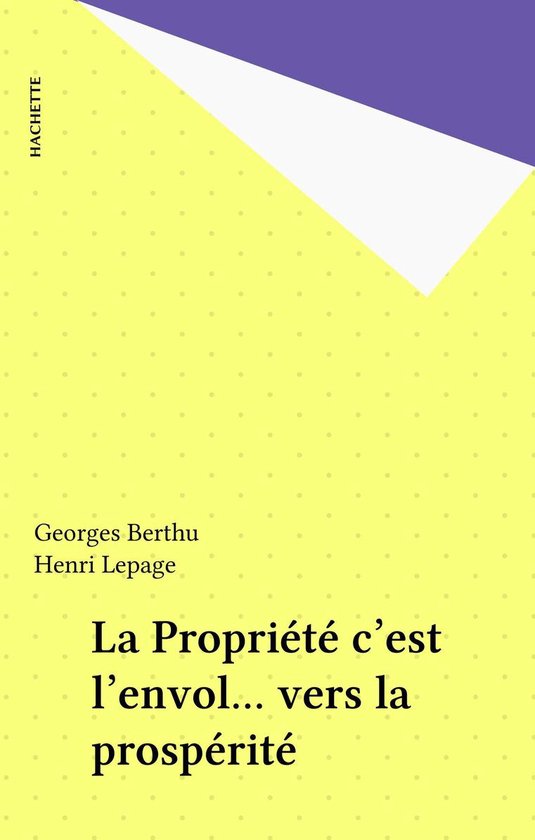 La Propriété c'est l'envol... vers la prospérité