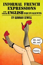 Informal French Expressions and their English Equivalents