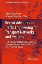 Recent Advances in Traffic Engineering for Transport Networks and Systems