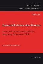 Industrial Relations after Pinochet