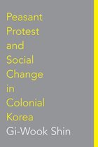Korean Studies of the Henry M. Jackson School of International Studies - Peasant Protest and Social Change in Colonial Korea
