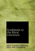 Guidebook to the Blical Literature