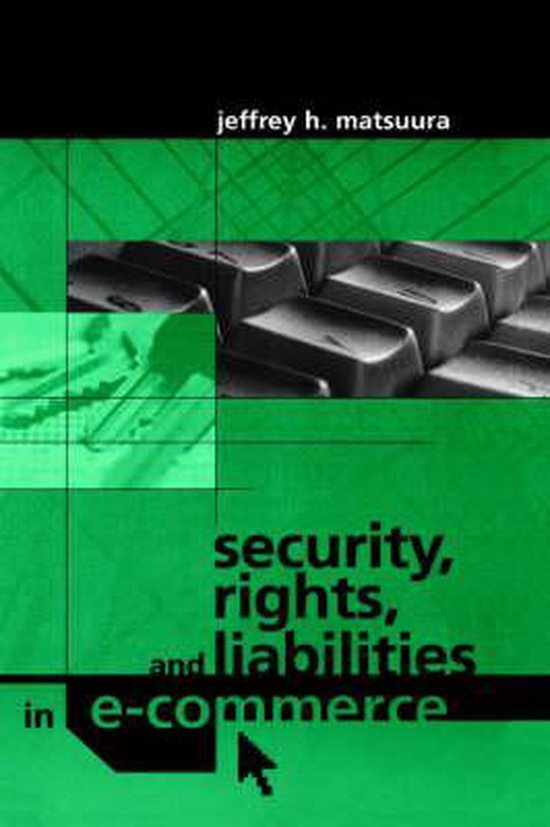 Security, Rights, and Liabilities in E-Commerce - cover