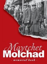 Memorial Book of the Molchad (Maytchet) Jewish Community - Translation of Sefer zikaron le-kehilat Meytshet