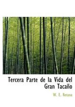 Tercera Parte de La Vida del Gran Tacaapo