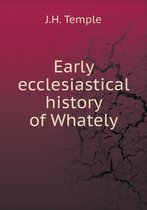 Early ecclesiastical history of Whately