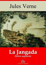 La Jangada – suivi d'annexes