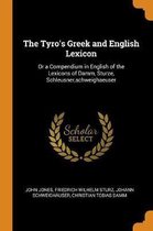 The Tyro's Greek and English Lexicon