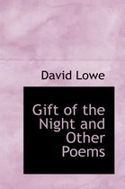 Gift of the Night and Other Poems