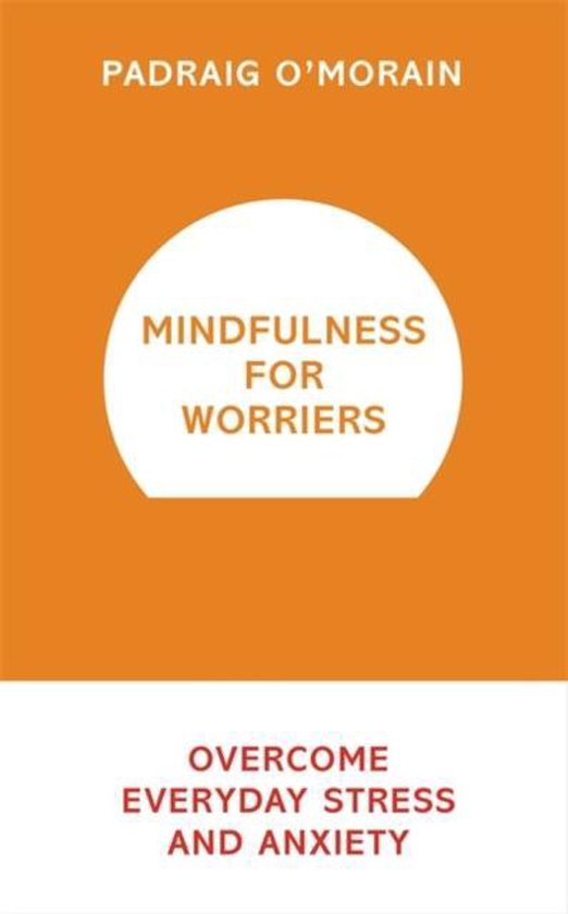 Mindfulness For Worriers - cover