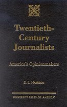 Twentieth-Century Journalists