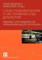 Lokale Integrationspolitik in der Einwanderungsgesellschaft