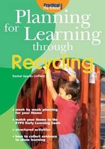 Planning for Learning Through Recycling