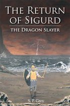 The Return of Sigurd the Dragon Slayer