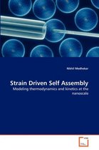 Strain Driven Self Assembly