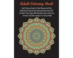 Adult Coloring Books For Men Women And Kids Motivational