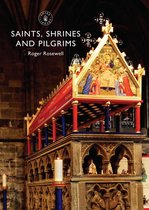 Shire Library 797 - Saints, Shrines and Pilgrims