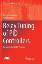 Advances in Industrial Control- Relay Tuning of PID Controllers