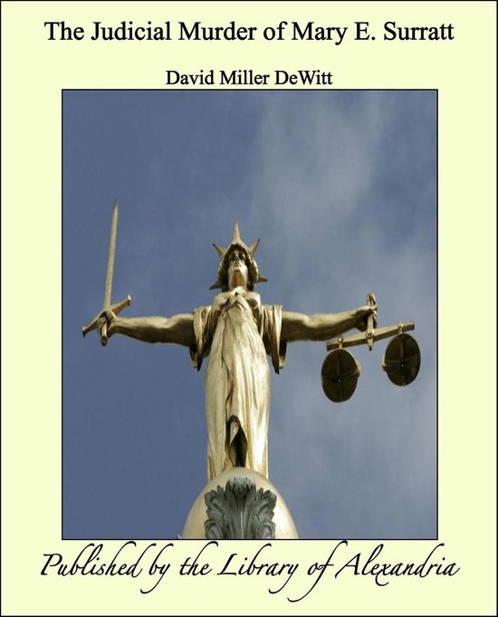 The Judicial Murder of Mary E. Surratt - cover