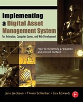 Implementing A Digital Asset Management