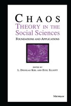 Chaos Theory in the Social Sciences: Foundations and Applications