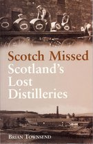 Scotch Missed