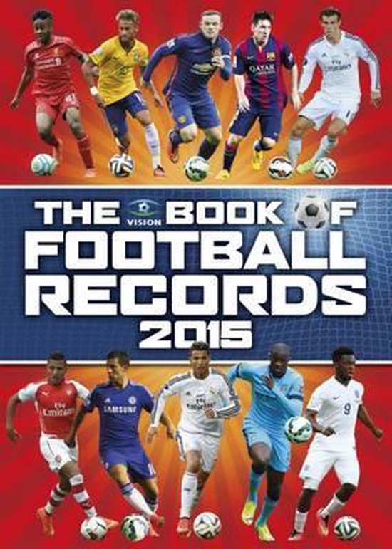 Vision Book Of Football Records 2015, Clive Batty 9781909534292
