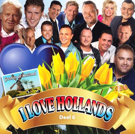 I Love Hollands Deel 6 (CD)