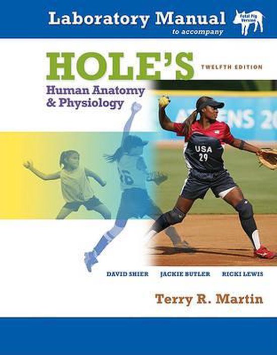 Laboratory Manual T/A Hole's Human Anatomy & Physiology Fetal Pig