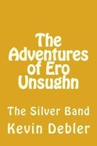 The Adventures of Ero Unsughn