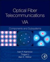 Optical Fiber Telecommunications Volume VIA