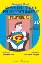 Dieci - Manuale elettorale per candidati marxiani