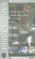 Quick Guide to Welding and Weld Inspection