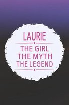 Laurie the Girl the Myth the Legend
