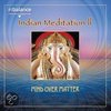 Indian Meditation Ii