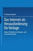 Das Internet ALS Herausforderung Fur Verlage