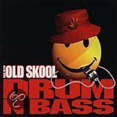 Back To The Old Skool: Drum N Bass